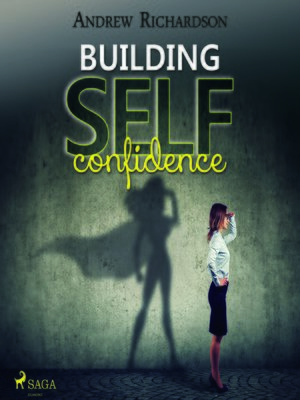 cover image of Building Self-Confidence